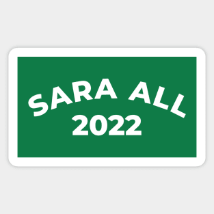 SARA ALL 2022 Sticker